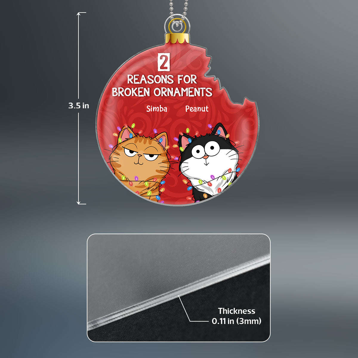 Reasons For Broken Ornament Funny Cat Expression Personalized Acrylic Ornament