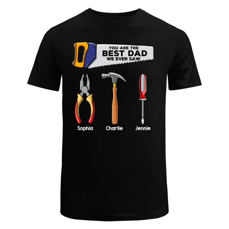 Best Dad Grandpa We Ever Saw Tools Personalized Shirt