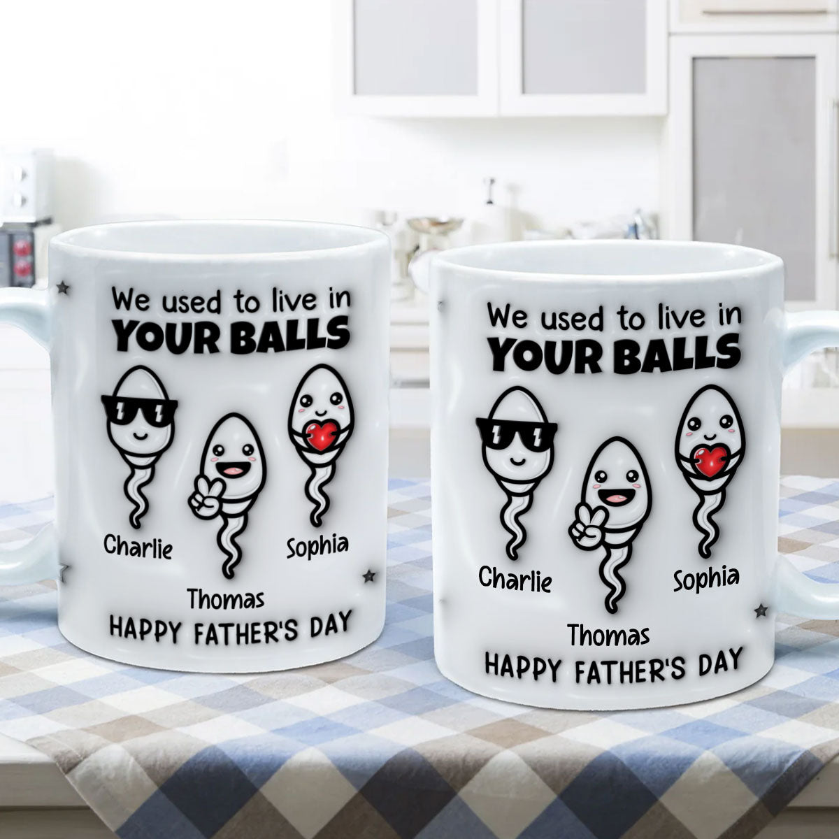 Used To Live In Your Balls Funny Father‘s Day Personalized 3D Inflated Mug