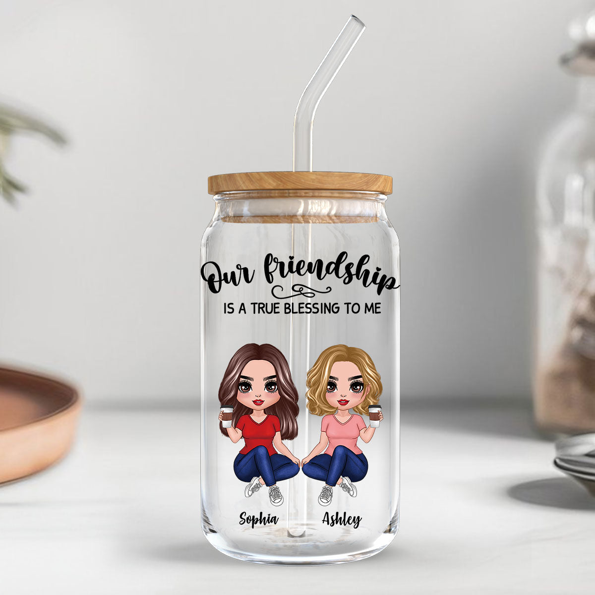 Our Friendship Is True Blessing Gift For Best Friends Besties Personalized Clear Glass Can