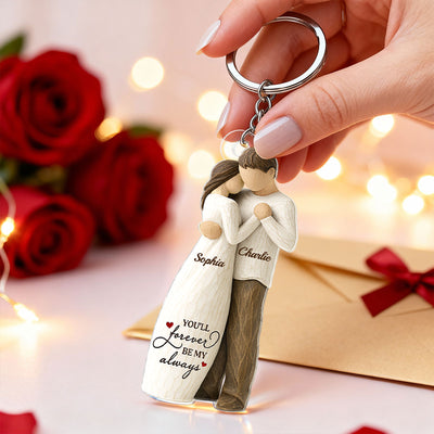 3D Effect Couple You Will Forever Be My Always - Personalized Acrylic Keychain - Gift For Him, Gift For Her