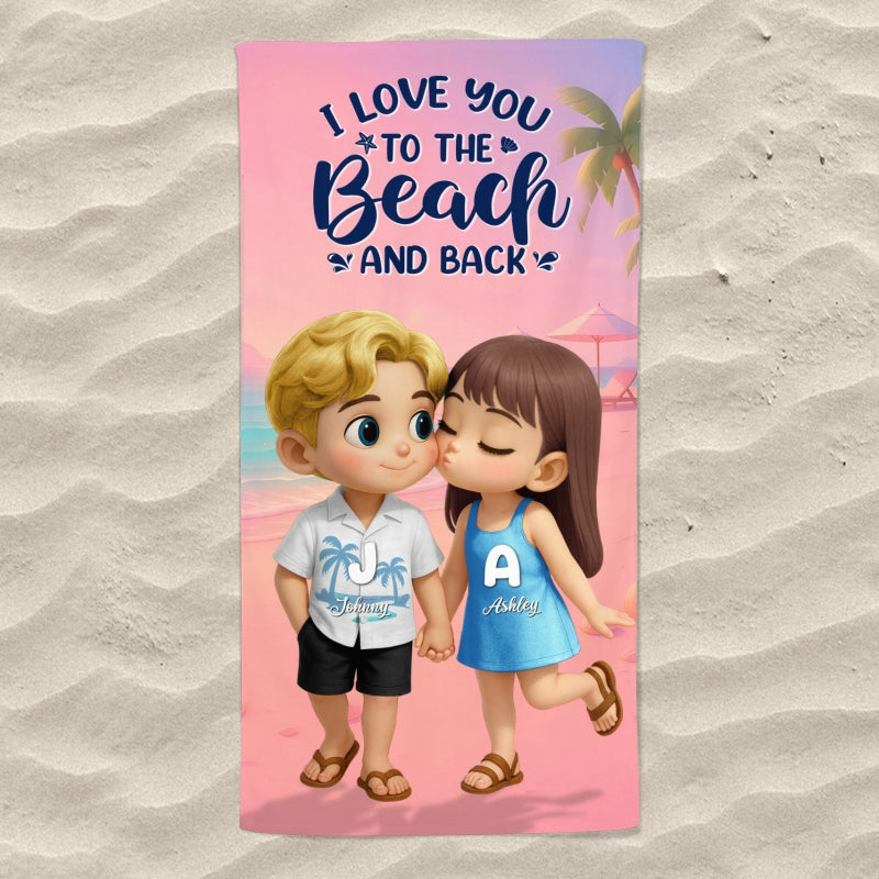 I Love You to the Beach and Back Personalized Beach Towel, Couple Summer Trip Towel