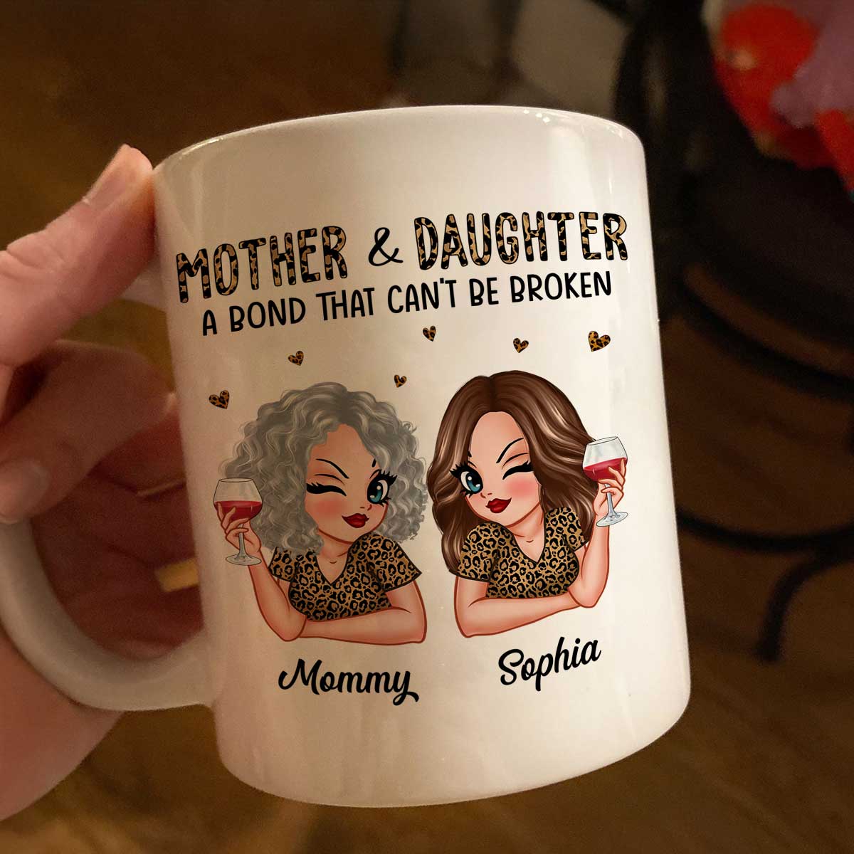 Leopard Pattern Mother Daughter Bond That Can't Be Broken Personalized Mug, Gift For Daughter