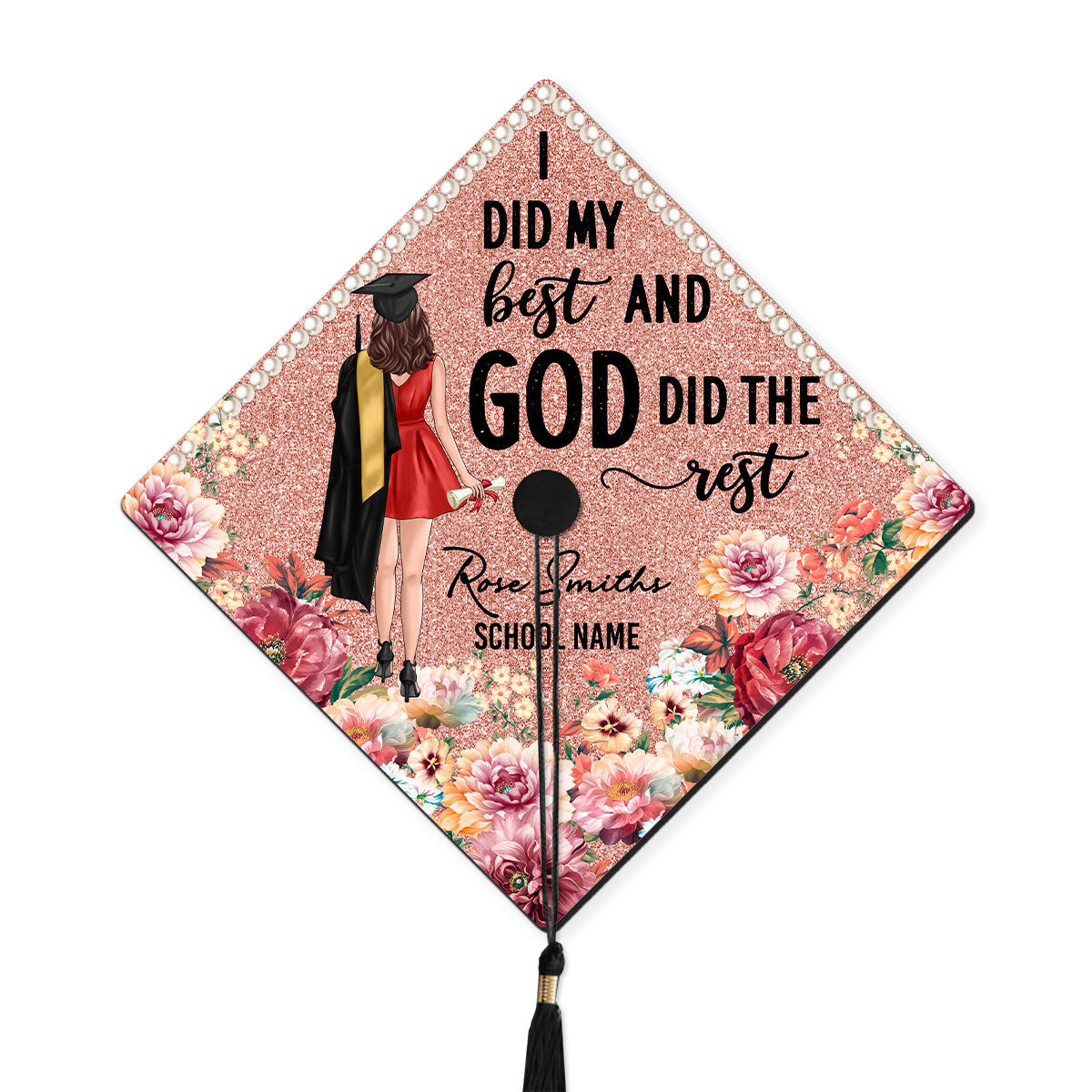 I Did My Best God Did The Rest Personalized Printed Graduation Cap Topper, Graduation Gift