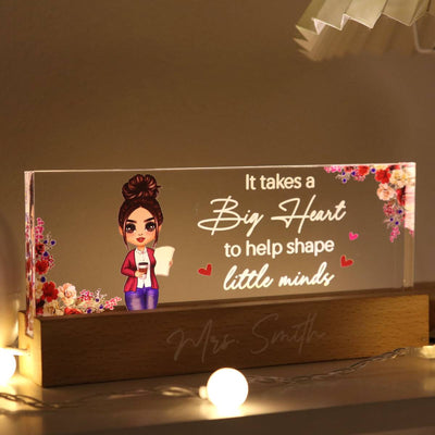Teacher It Takes A Big Heart To Help Shape Little Mind Floral Personalized Acrylic Block LED Night Light