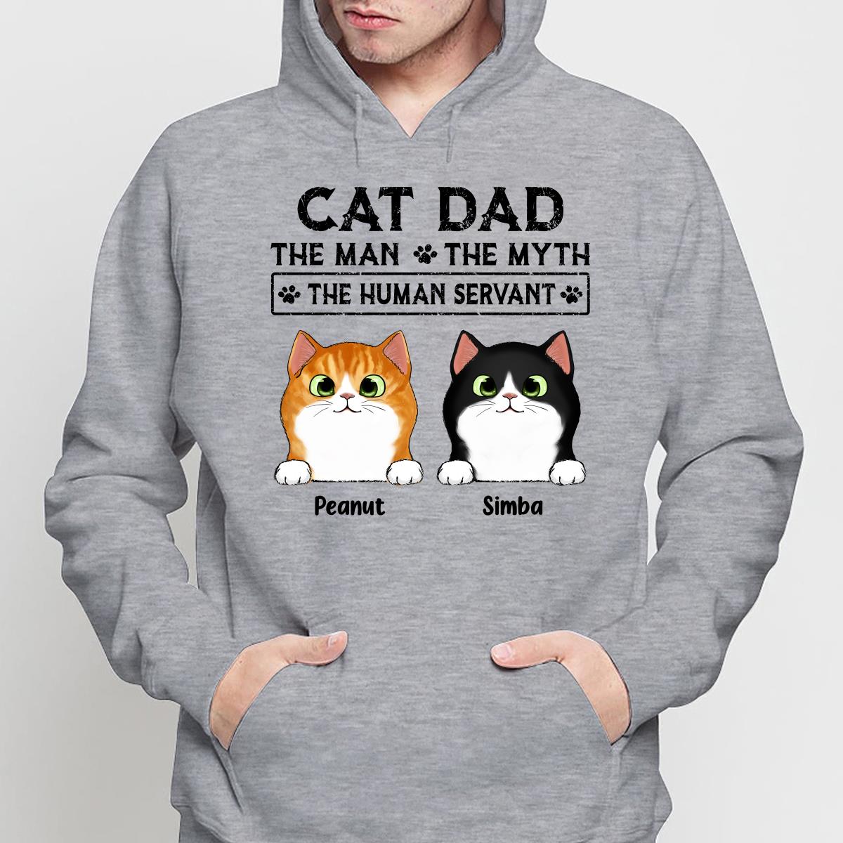Cat Dad The Man The Myth The Human Servant Personalized Shirt