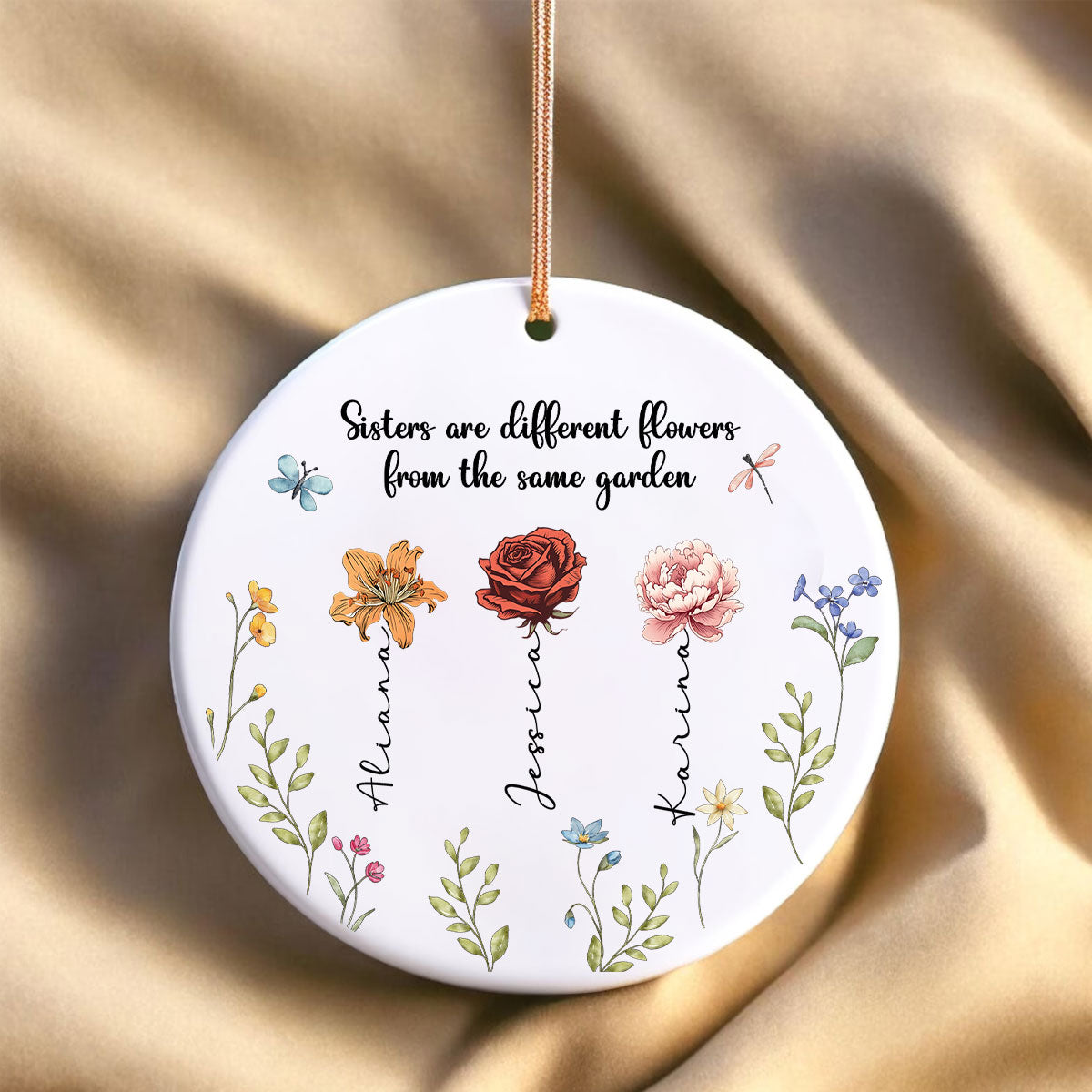 Personalized Sisters Christmas Gifts, Sisters Are Different Flowers from the Same Garden Ceramic Ornament