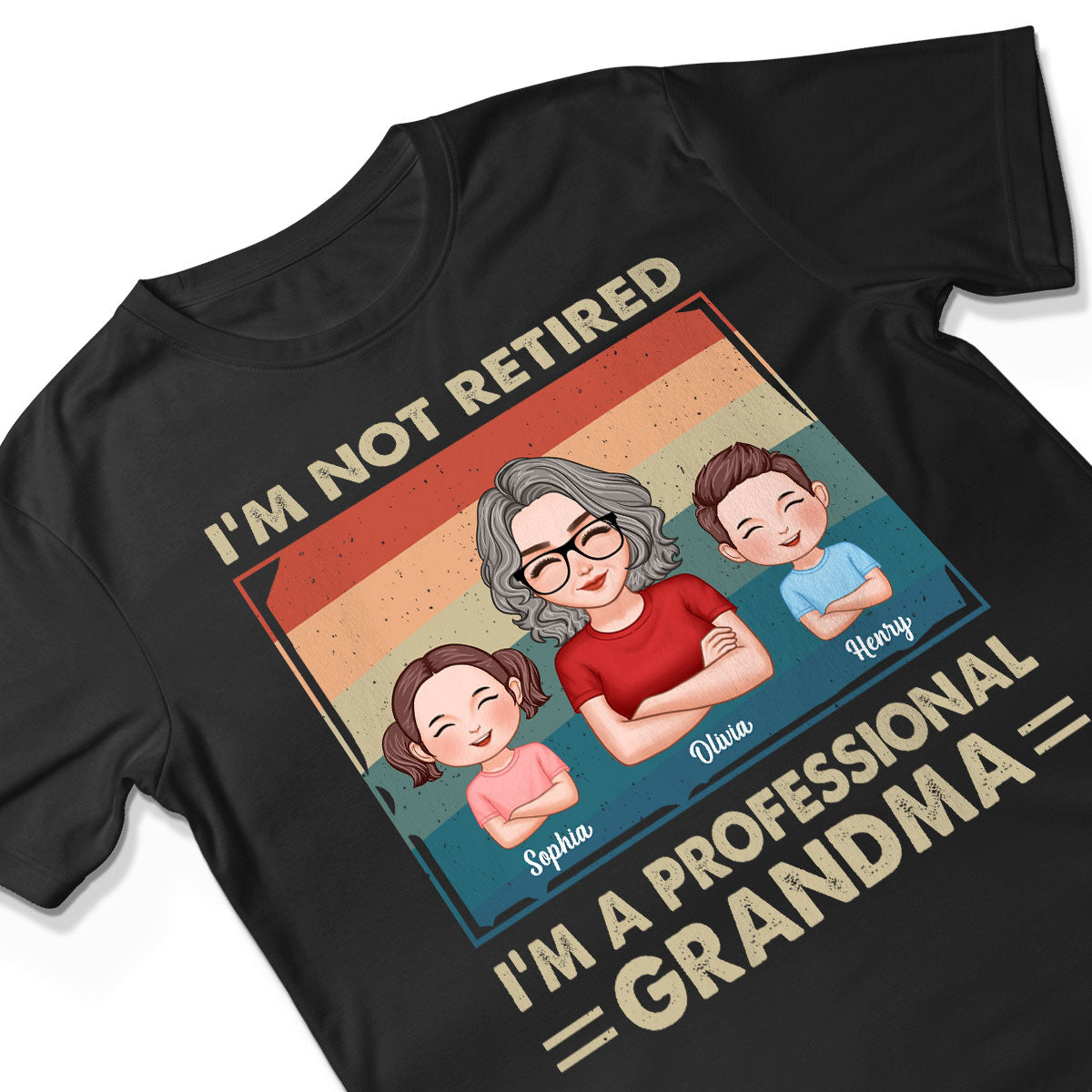 Retro I‘m Not Retired I’m Professional Grandma Personalized Shirt