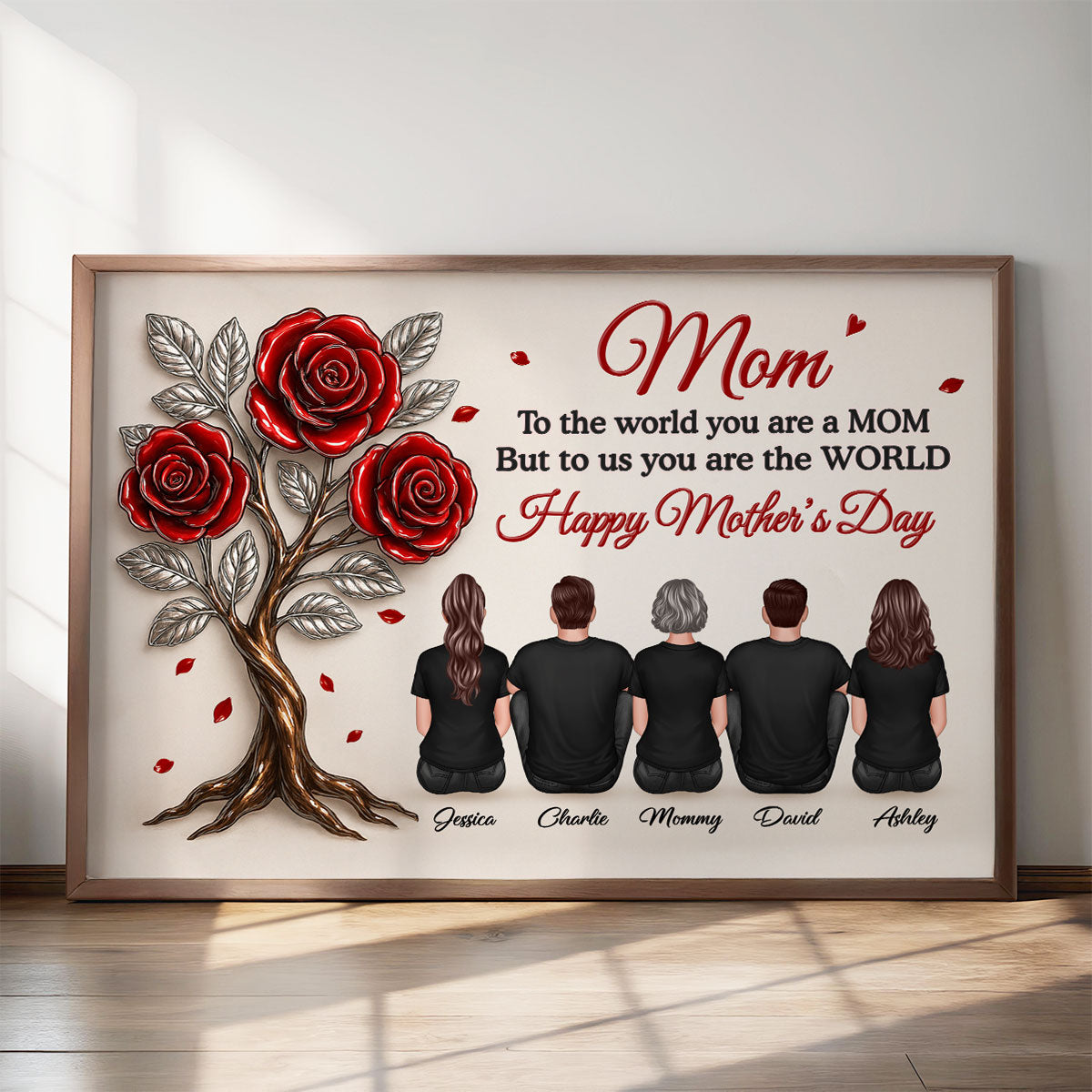 3D Effect Rose Tree MOM To Us You Are The World Personalized Poster, Gift For Mom