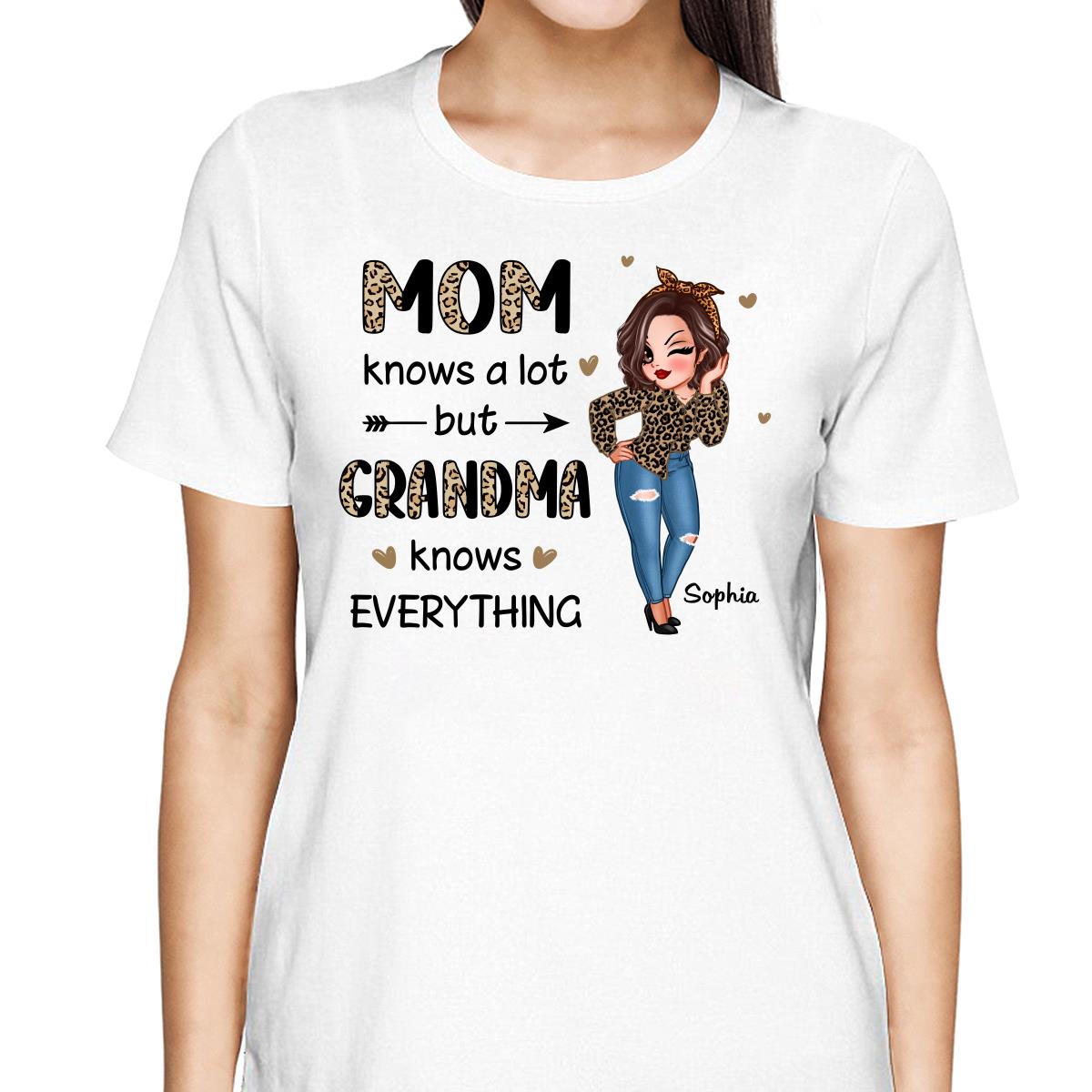 Grandma Knows Everything Personalized Shirt