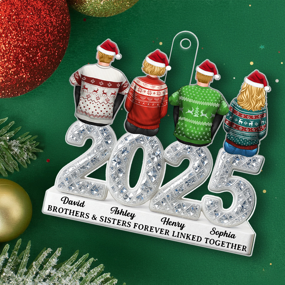 3D Shining Effect Siblings Brothers & Sisters 2025 - Personalized Acrylic Ornament - Unique Christmas Gift For Brother, Sister, Sibling