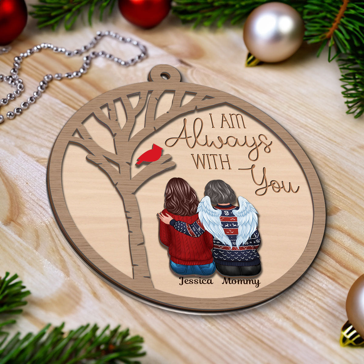 Always With You Cardinal Family Memorial Christmas Personalized 2-Layer Wooden Ornament