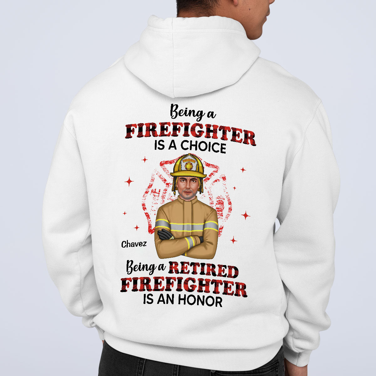 Being A Retired Firefighter Is An Honor Personalized Shirt