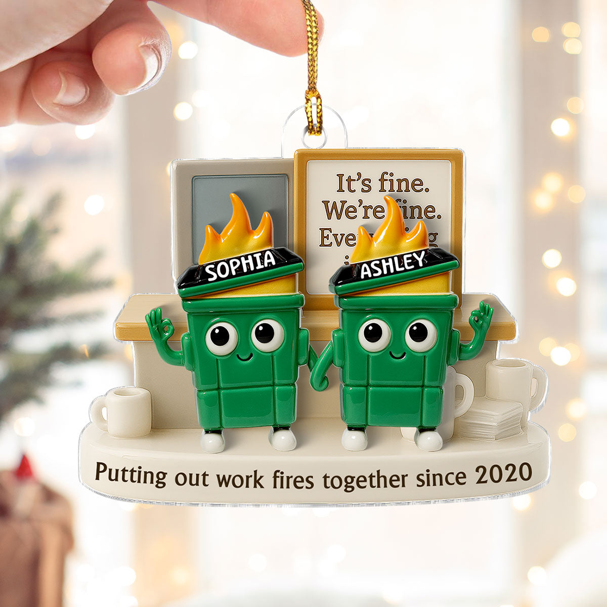 3D Effect Dumpster Fires Putting Out Work Fires Together - Personalized Acrylic Ornament - Funny Gift For Colleagues, Work Besties