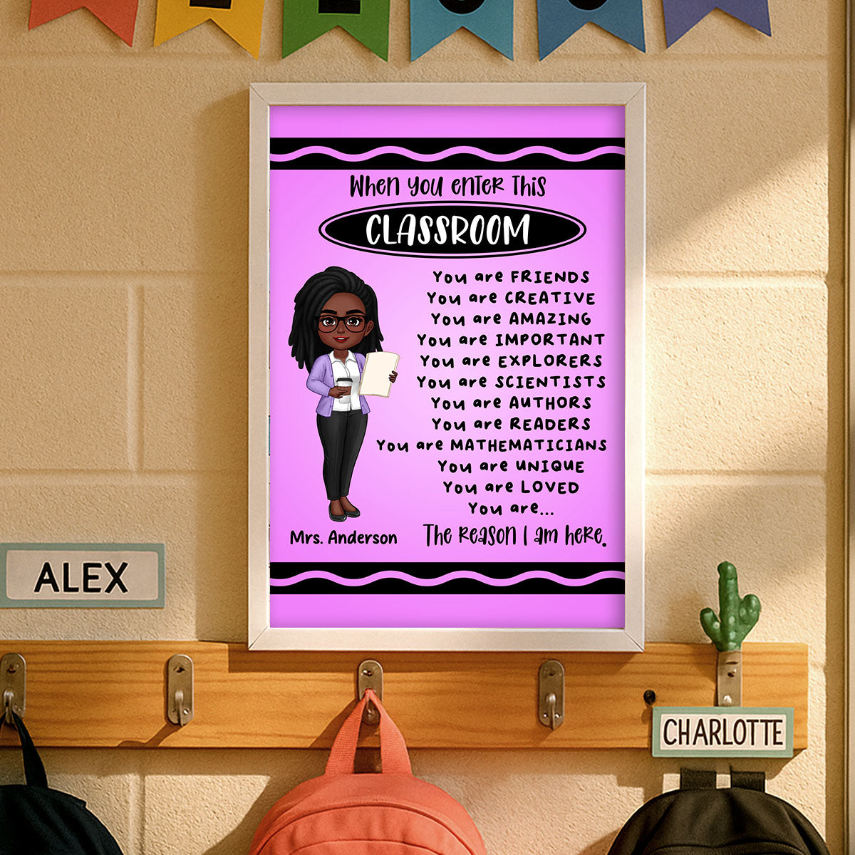 Teacher Crayon Theme When You Enter This Classroom Personalized Poster