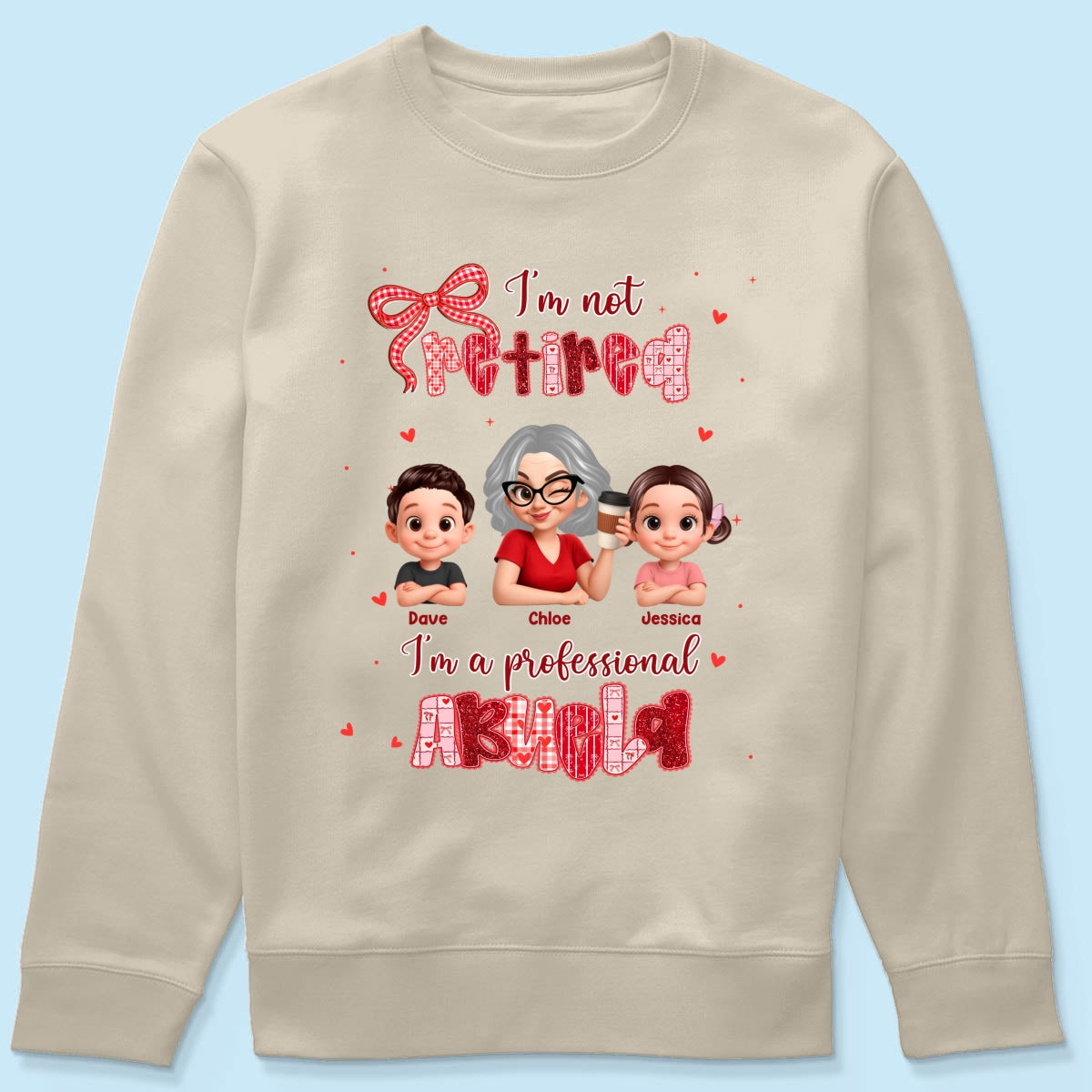 Coquette Not Retired Professional Grandma - Personalized Shirt - Gift For Grandma, Funny Shirt For Grandma