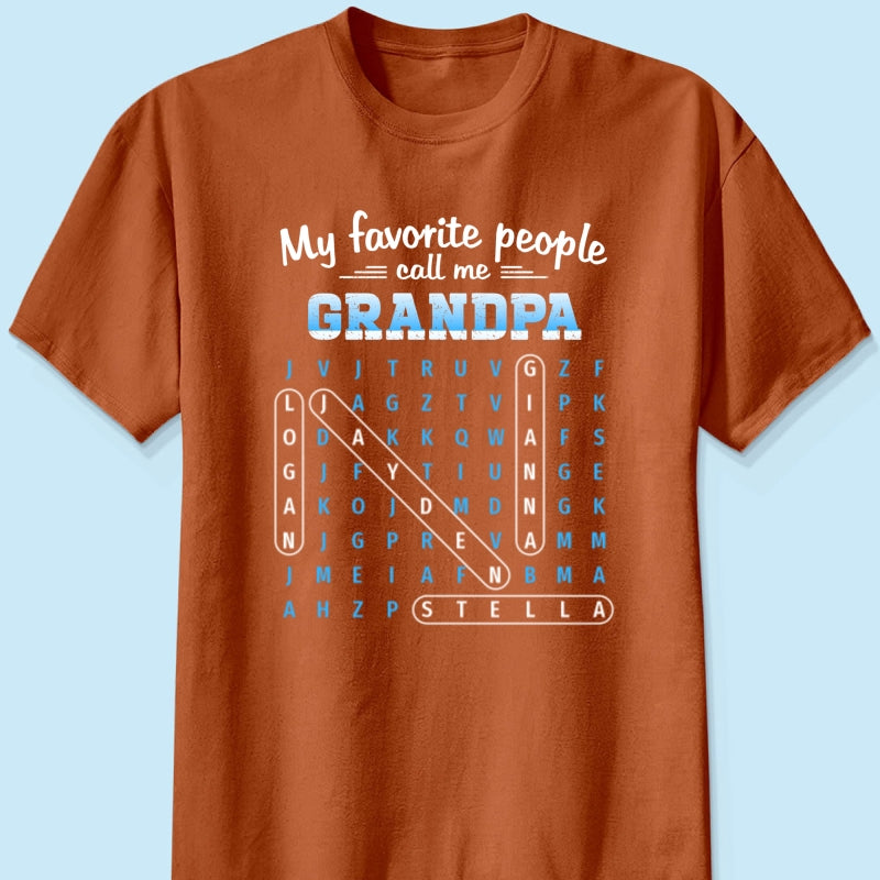My Favorite People Call Me Grandpa Dad Word Search Puzzle - Personalized Shirt - Gift For Grandpa, Dad