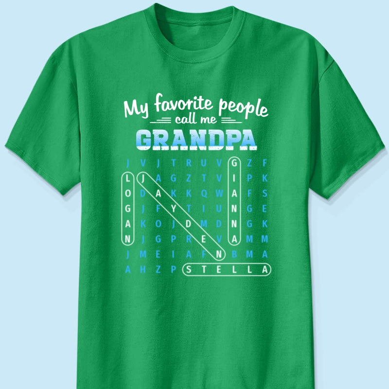 My Favorite People Call Me Grandpa Dad Word Search Puzzle - Personalized Shirt - Gift For Grandpa, Dad