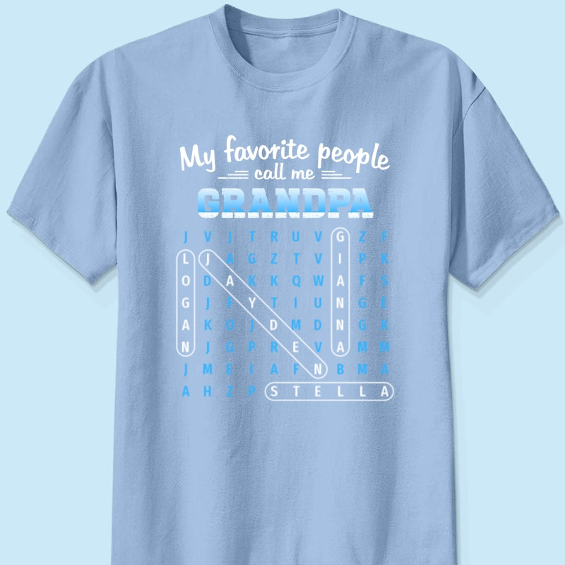 My Favorite People Call Me Grandpa Dad Word Search Puzzle - Personalized Shirt - Gift For Grandpa, Dad