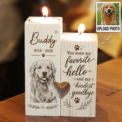 Pet Dog Cat Memorial Custom Photo You Were Our Favorite Hello - Personalized Candle Holder - Sympathy Gift, Remembrance Gift