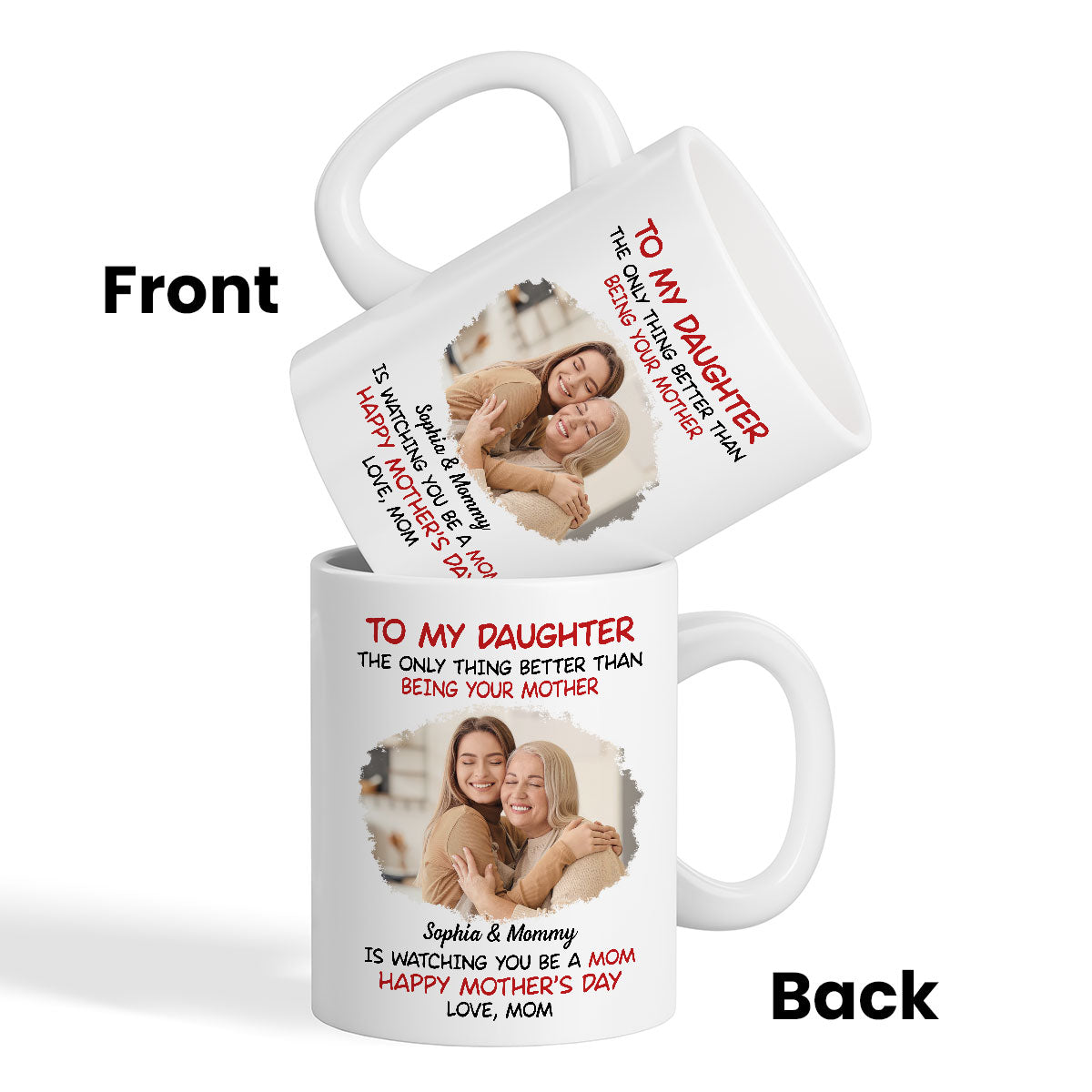 To My Daughter Photo Insert Happy Mother‘s Day Personalized Mug