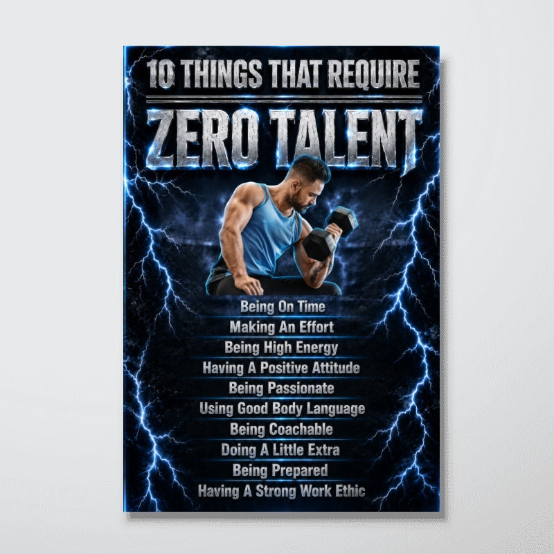10 Things That Require Zero Talent - Personalized Poster - Motivational Print