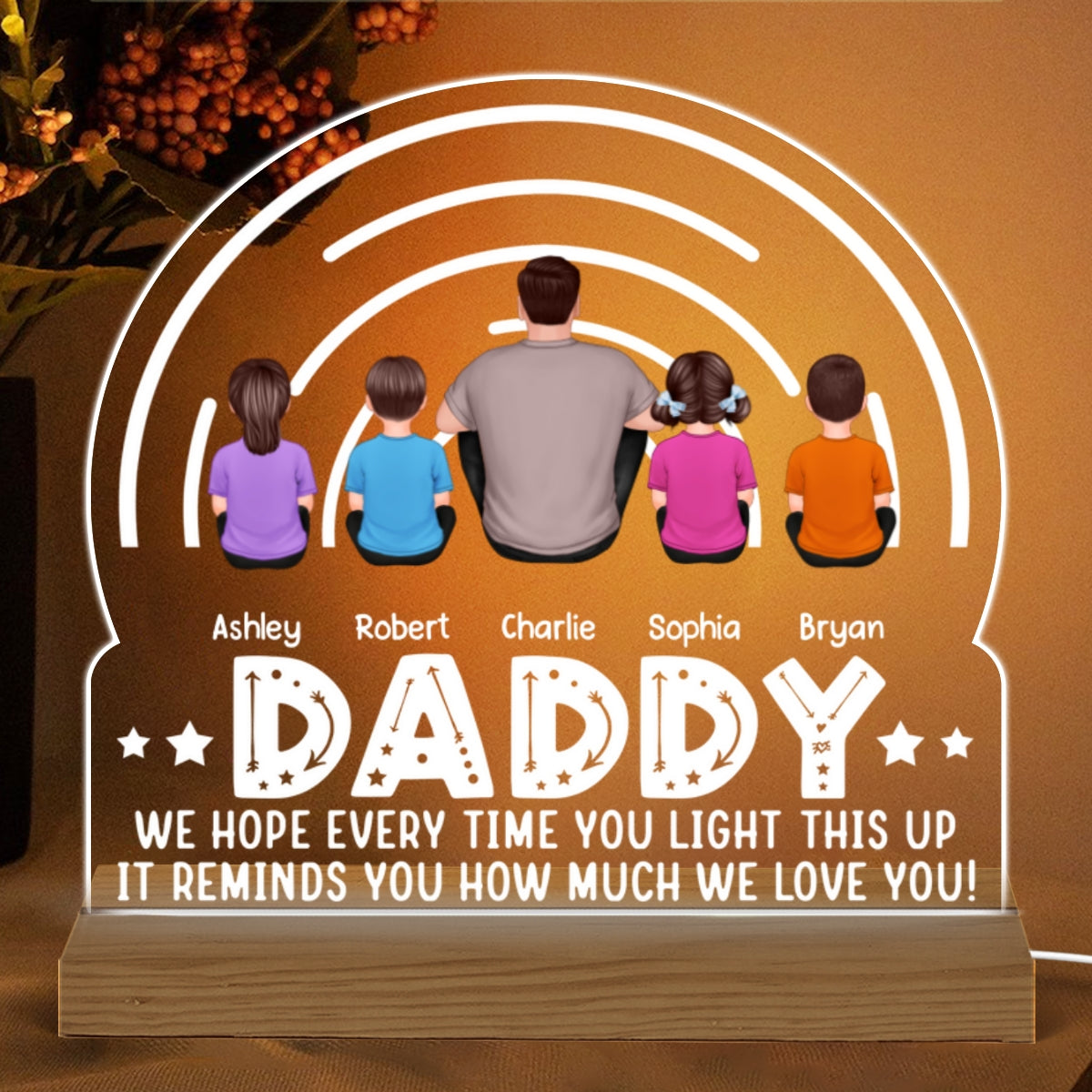 DAD Back View Man Kids Dog Cat We Hope Every Time You Light This Up Personalized Custom Shape Acrylic Plaque Warm LED Night Light