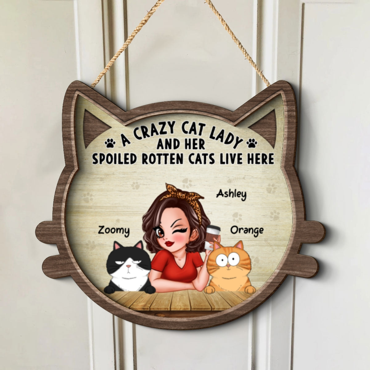 Crazy Cat Lady And Spoiled Rotten Cats Personalized 2-Layer Wood Sign