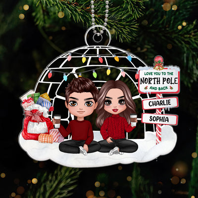 Doll Couple Sitting Love You To The North Pole And Back Personalized Acrylic Ornament