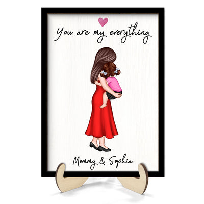 You Are My Everything Mom Holding Kid Personalized 2-Layer Wooden Plaque