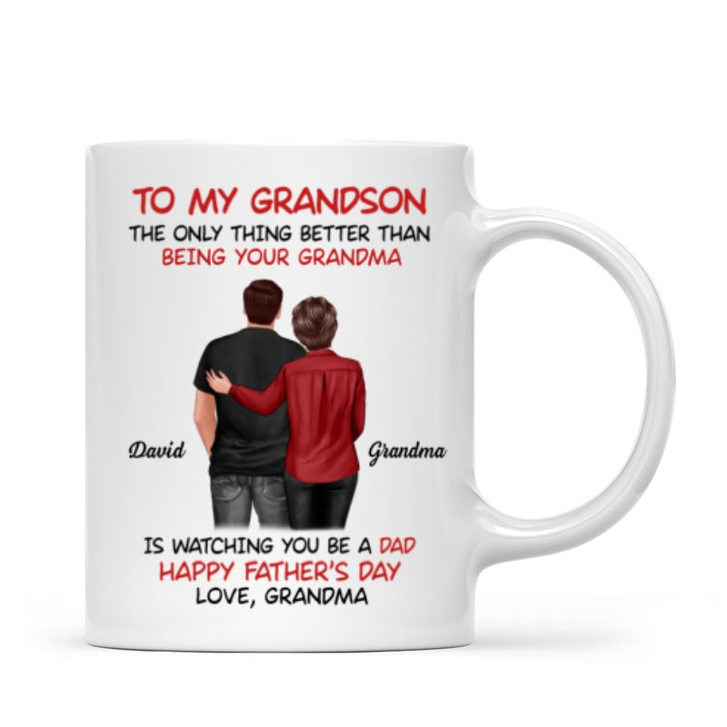 To My Grandson From Grandma Happy Father‘s Day Back View Personalized Mug