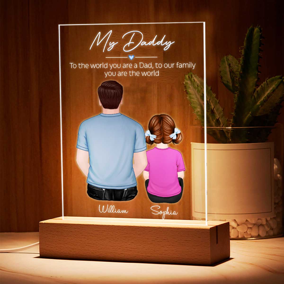 Daddy You Are The World Personalized Plaque LED Night Light - Acrylic LED Lamp - Gift For Dad