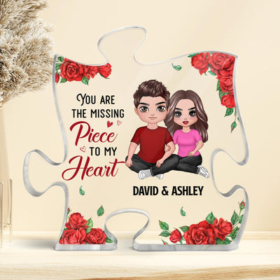 Rose Pattern Embracing Doll Couple Sitting You Are My Missing Piece Gift For Him For Her Personalized Puzzle Acrylic Plaque