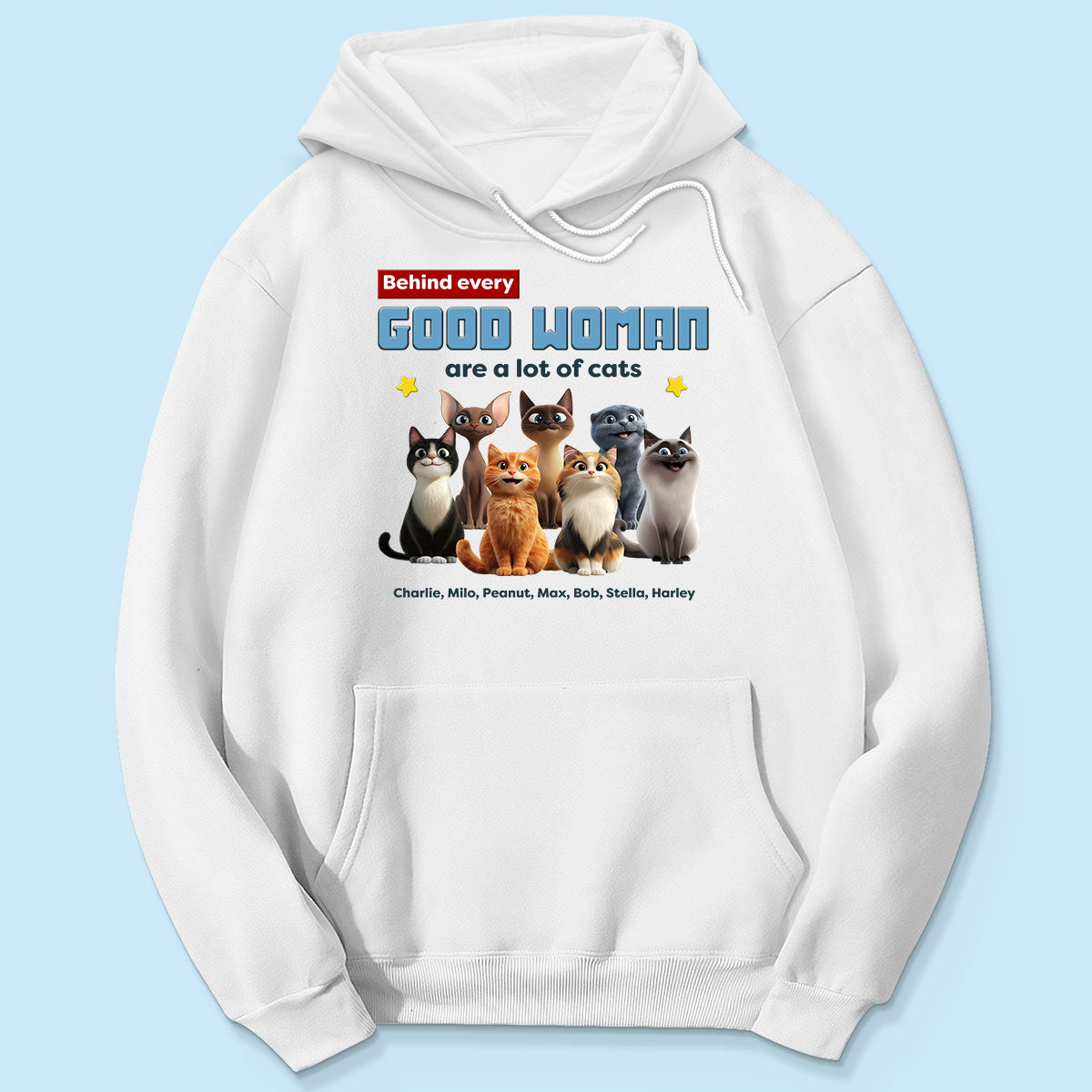 Behind Every Good Woman Are A Lot Of Cats Cartoon Funny Cats Personalized Shirt