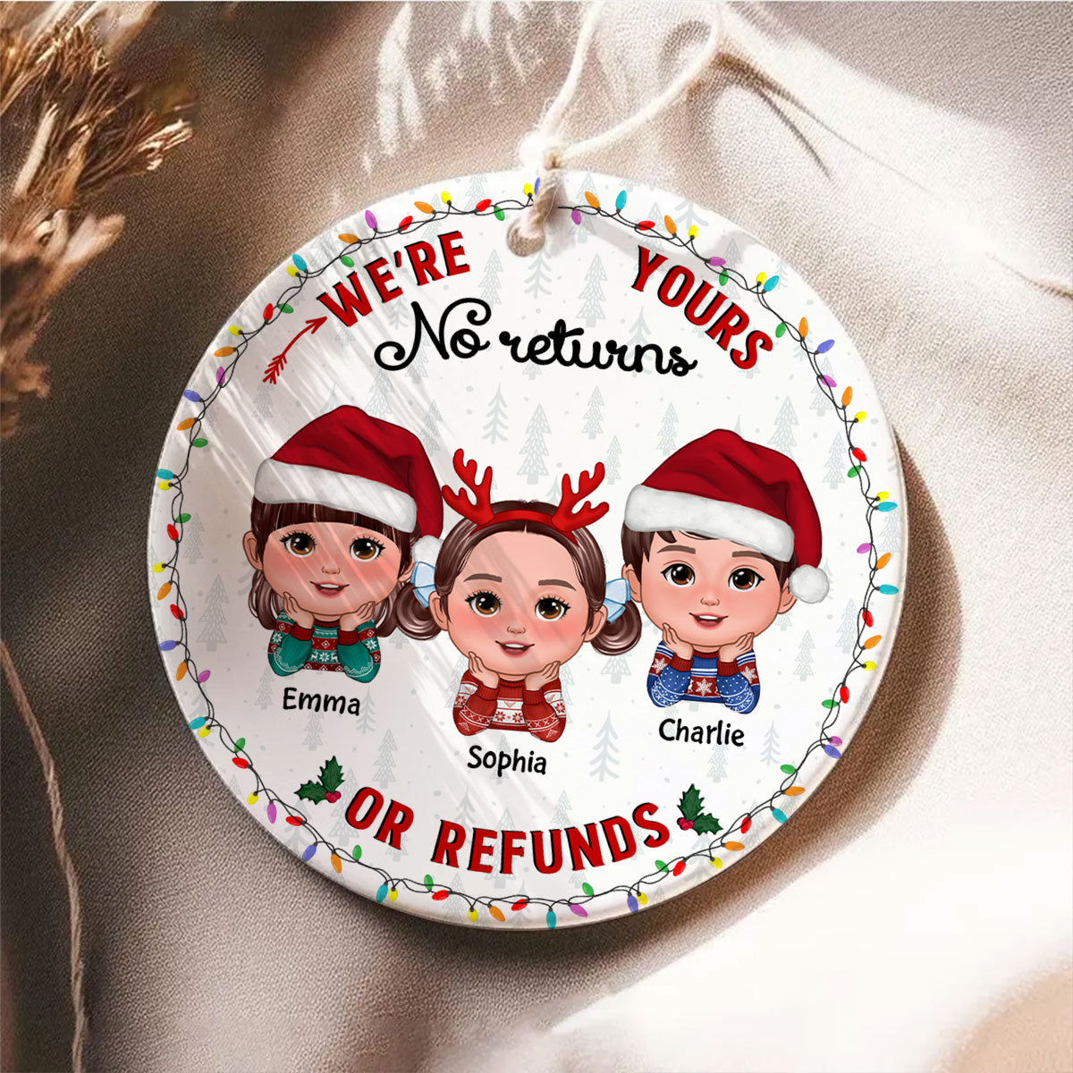 No Returns Or Refunds Grandkids Christmas Light Frame Personalized Circle Ceramic Ornament