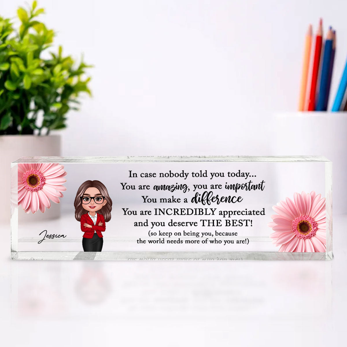 You Are Incredibly Appreciated Coworker Colleagues Affirmations Personalized Acrylic Desk Name Plate, Teacher Appreciation Gift, Retirement Gift For Coworkers, Boss, Teachers