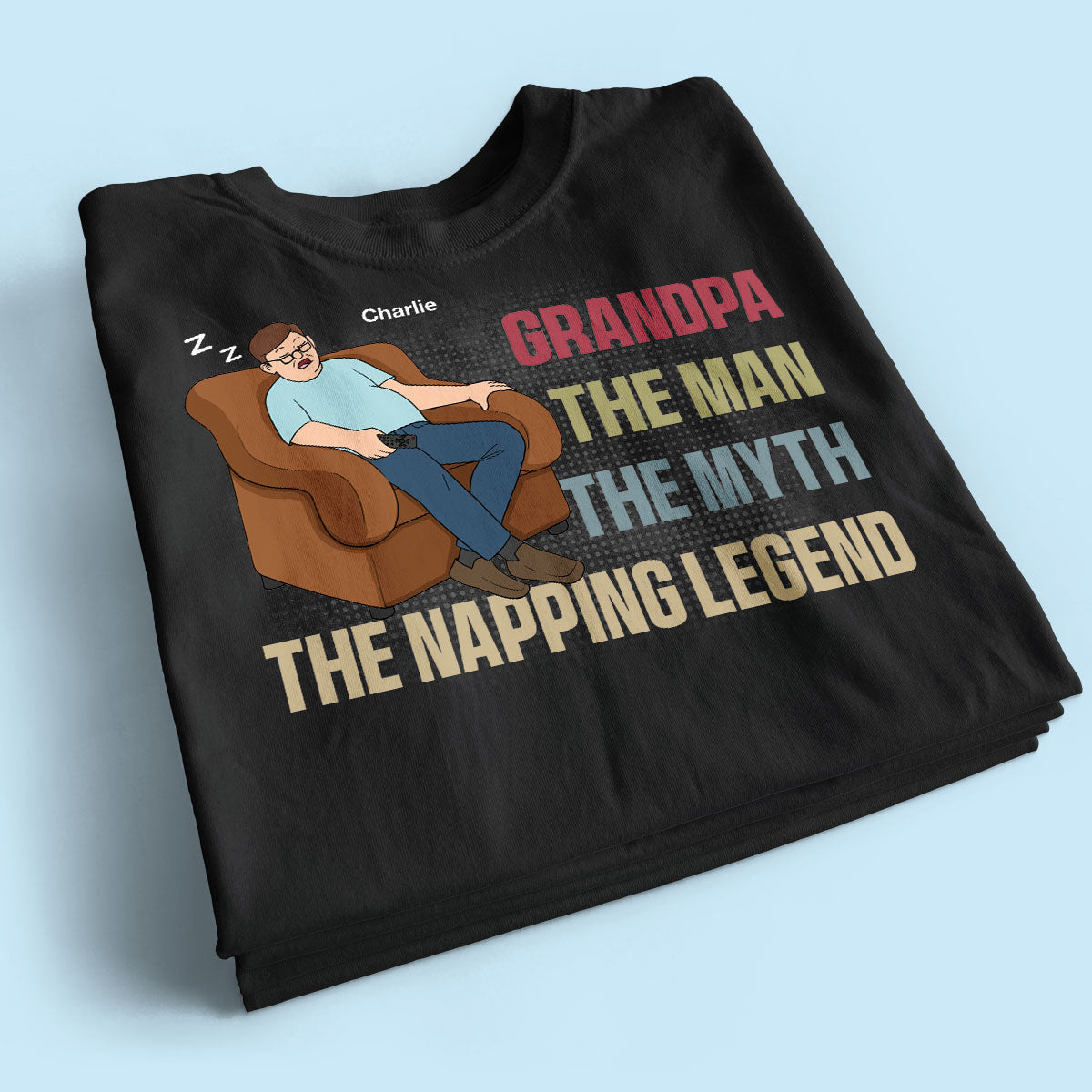 Grandpa The Man The Myth The Napping Legend Funny Father‘s Day Gift Personalized Shirt