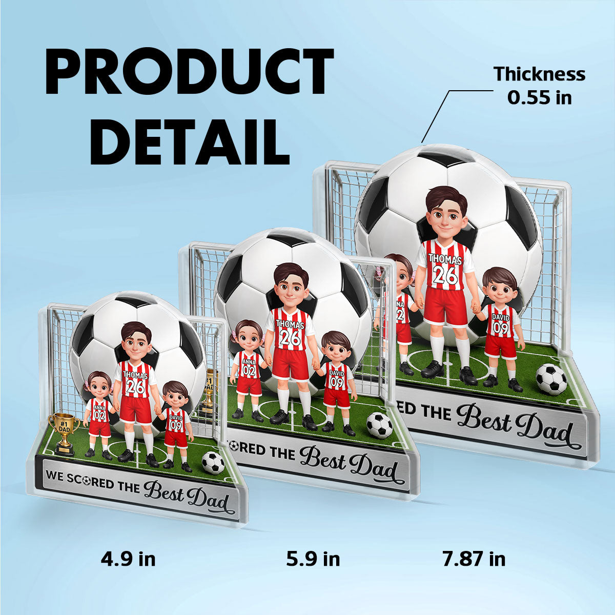 No 1 Soccer Dad And Kids We Scored The Best Dad 2D Flat Printed - Personalized Acrylic Block Plaque - Father's Day Gift For Dad, Husband, Soccer Football Fans