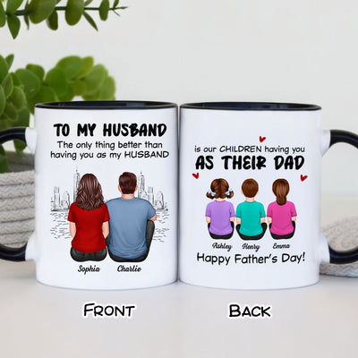 The Only Thing Having You As My Husband Back View Family Personalized Mug