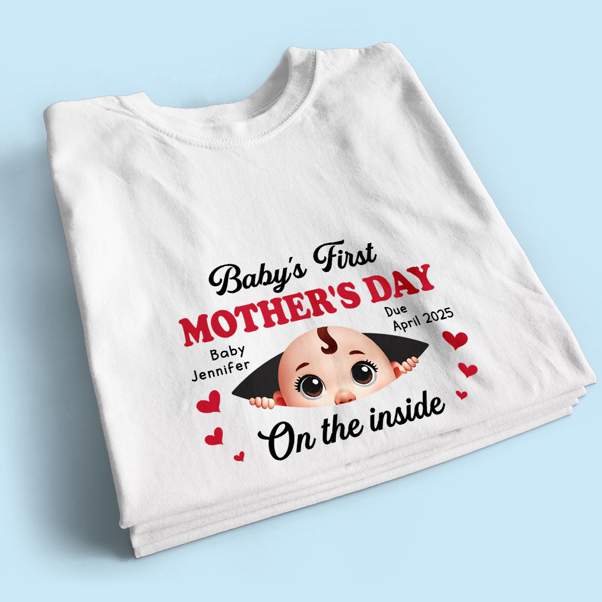 Baby First Mother's Day On The Inside Personalized Shirt, Custom Pregnancy Reveal Shirt, Gift For Expecting Moms