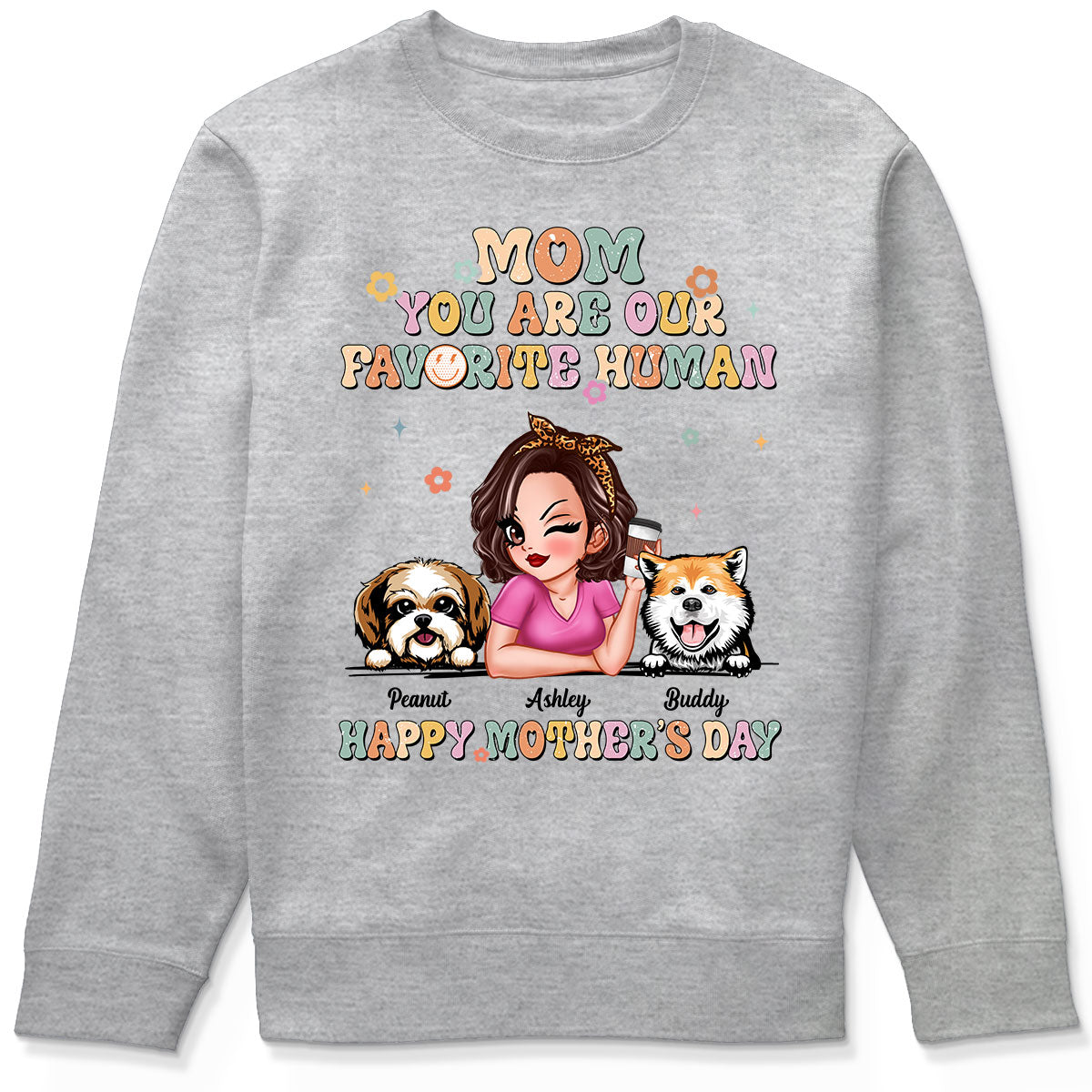 Mom You Are My Favorite Human Vintage Style Gift For Dog Mom Personalized Shirt
