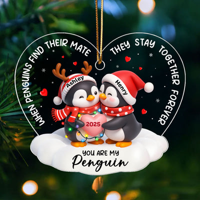 You Are My Penguin - Personalized Acrylic Ornament - Christmas Gift for Couple