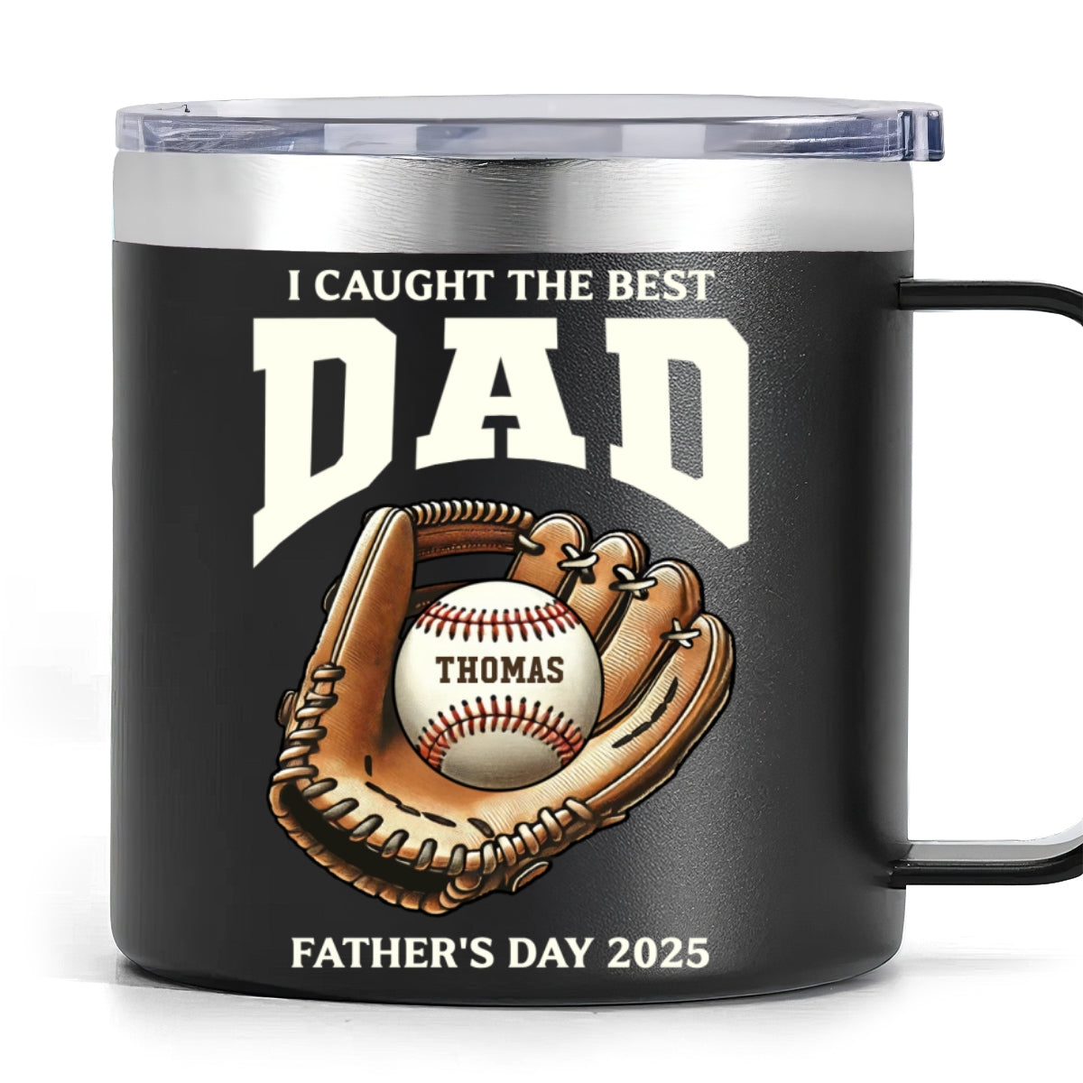 We Caught The Best Dad Baseball Personalized Stainless Steel Tumbler With Handle| Coolest Father's Day Gift For Dad
