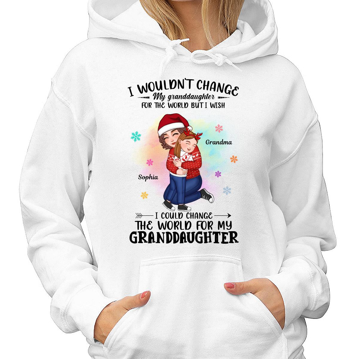 Wouldn‘t Change My Grandkid For The World Grandma Personalized Hoodie Sweatshirt