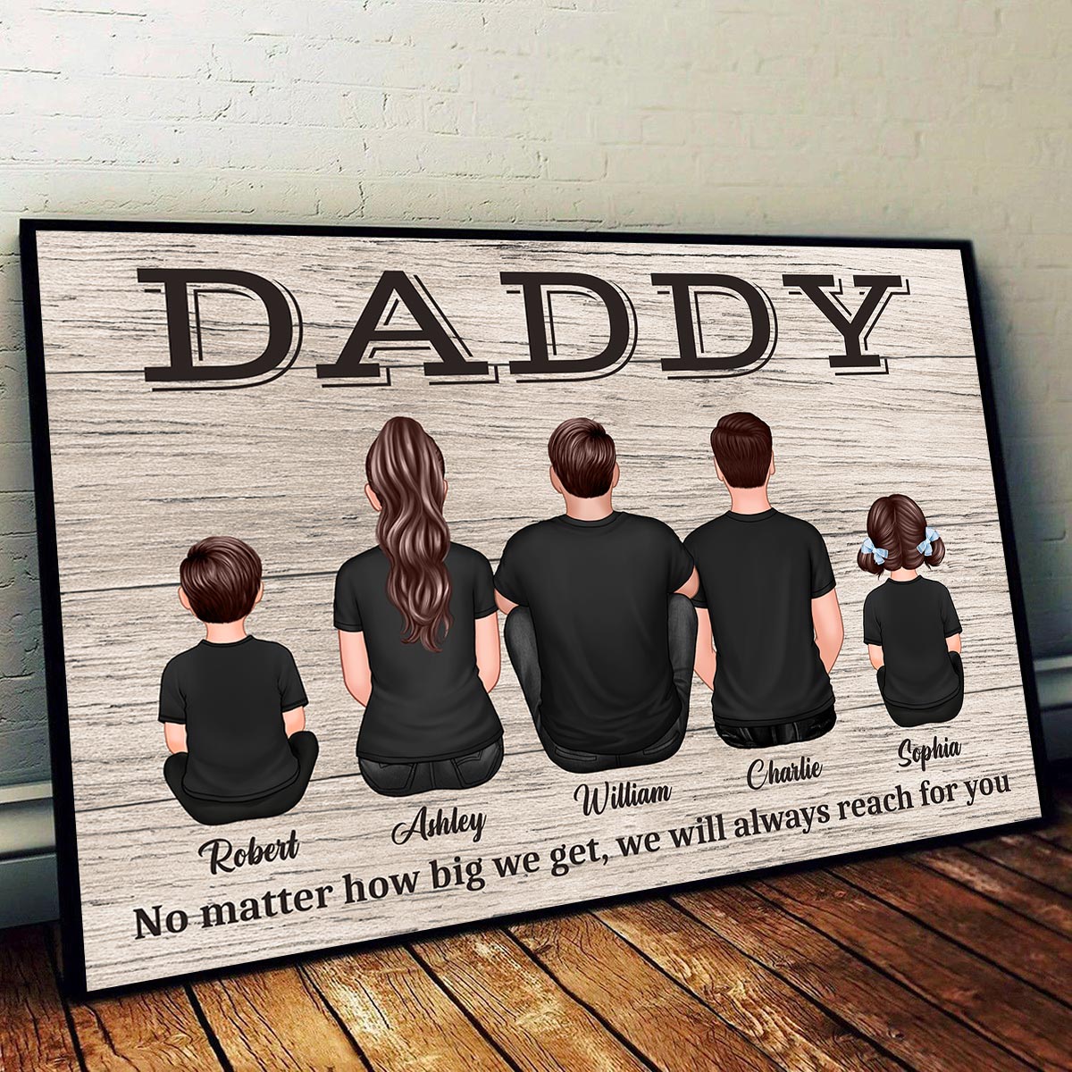 Daddy No Matter How Big We Get Gift For Dad Personalized Horizontal Poster