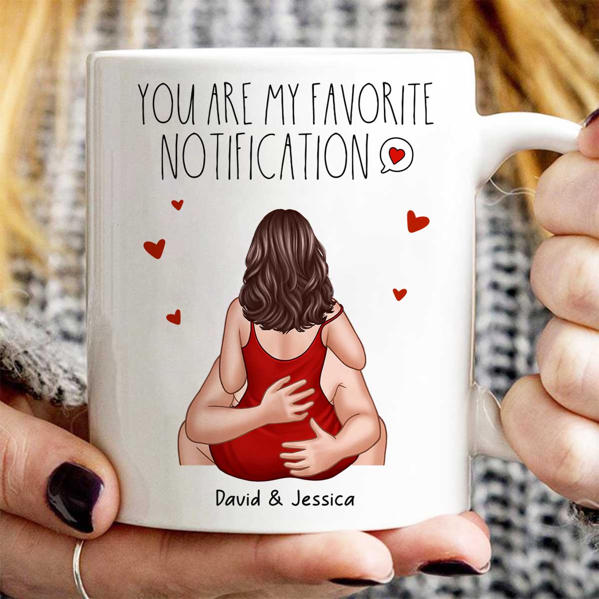 You Are My Favorite Notification Valentine‘s Couple Personalized Mug