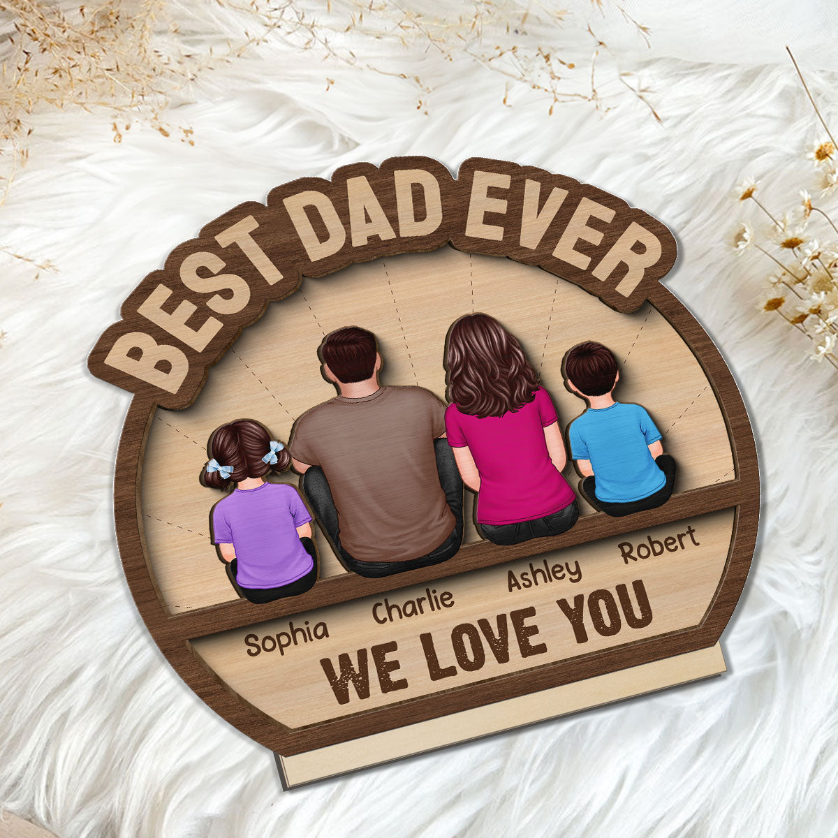 Best Dad Ever Man & Kids Back View Personalized 2-Layer Standing Wooden Plaque