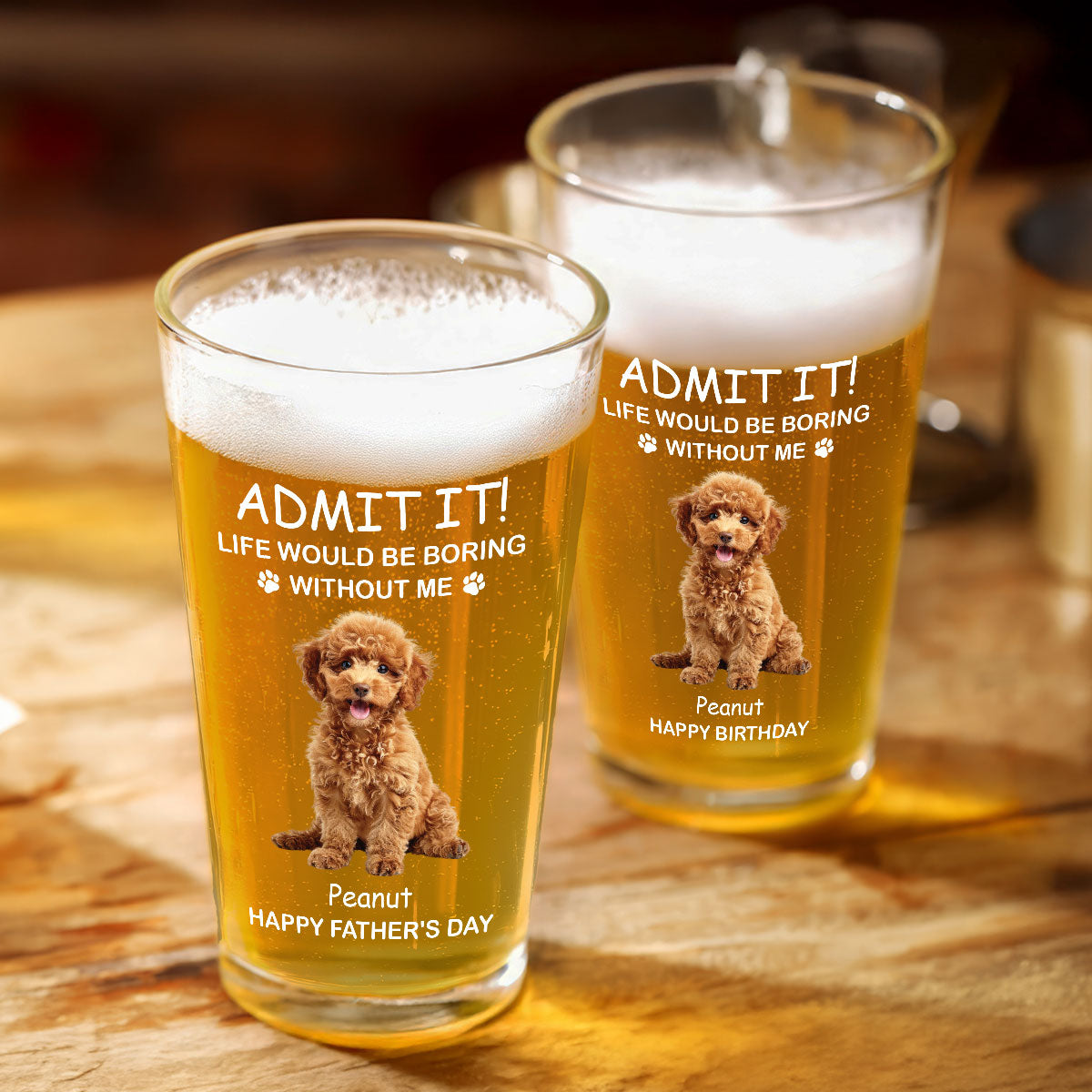 Life Would Be Boring Without Me Dog Cat Personalized Beer Glass, Unique Father's Day Gift, Birthday Gift For Dog Cat Dad