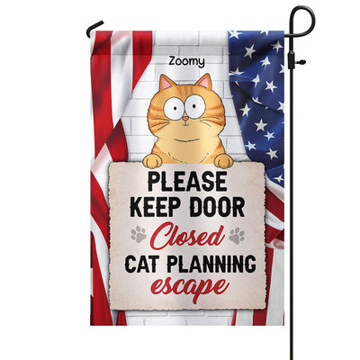 Keep Door Closed Cats Planning Escaped Personalized Garden Flag, 4th Of July Decor