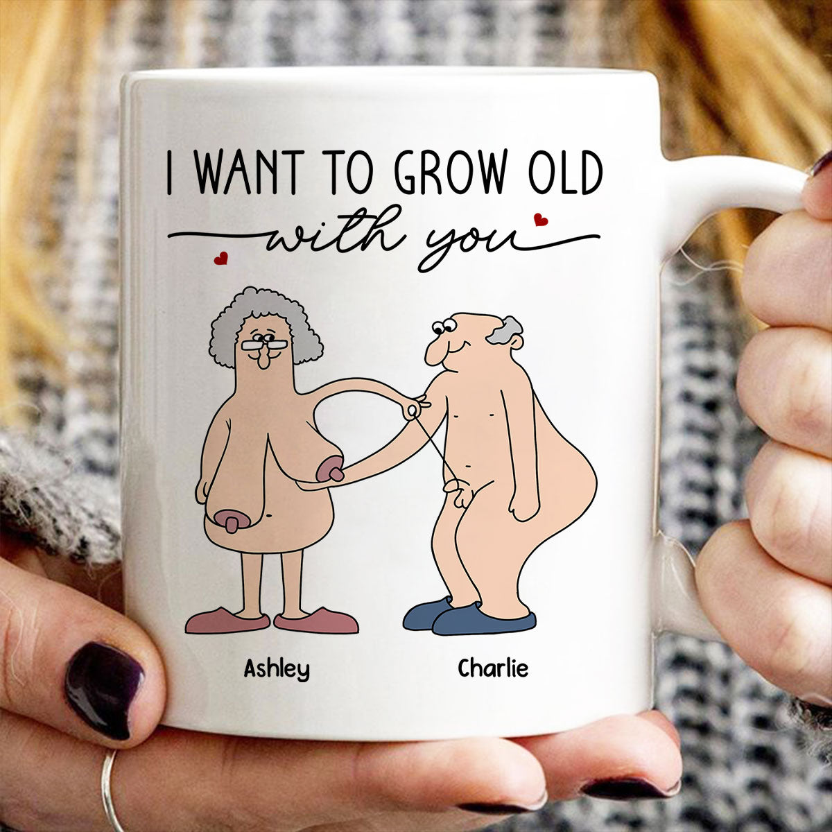 Want To Grow Old With You Funny Old Couple Anniversary Keepsake  Gift Personalized Mug
